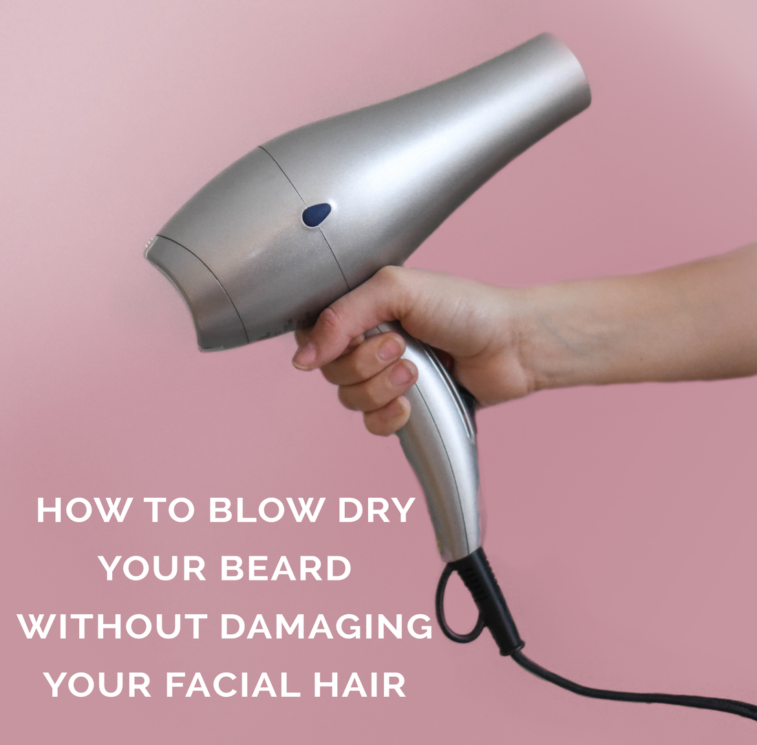 Zeus Beard How to Blow Dry Your Beard Without Damaging Your Facial Hair